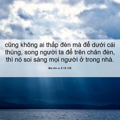 Picture 06 - Ma-thi-ơ 5:15 VIE - cũng không ai thắp đèn mà để dưới - Bible Verse Picture