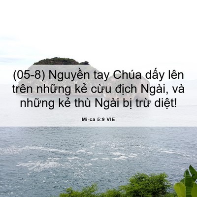 Picture 06 - Mi-ca 5:9 VIE - (05-8) Nguyền tay Chúa dấy lên trên - Bible Verse Picture