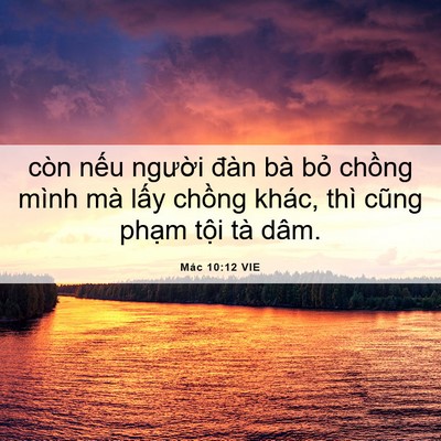 Picture 06 - Mác 10:12 VIE - còn nếu người đàn bà bỏ chồng mình - Bible Verse Picture