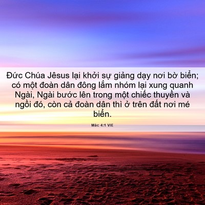 Picture 06 - Mác 4:1 VIE - Đức Chúa Jêsus lại khởi sự giảng - Bible Verse Picture