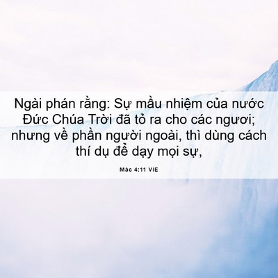 Picture 06 - Mác 4:11 VIE - Ngài phán rằng: Sự mầu nhiệm của - Bible Verse Picture