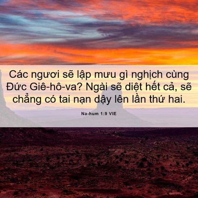 Picture 06 - Na-hum 1:9 VIE - Các ngươi sẽ lập mưu gì nghịch cùng - Bible Verse Picture