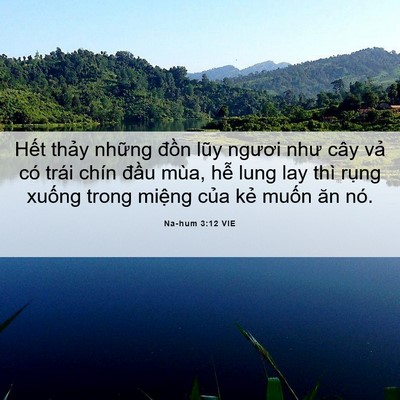 Picture 06 - Na-hum 3:12 VIE - Hết thảy những đồn lũy ngươi như - Bible Verse Picture