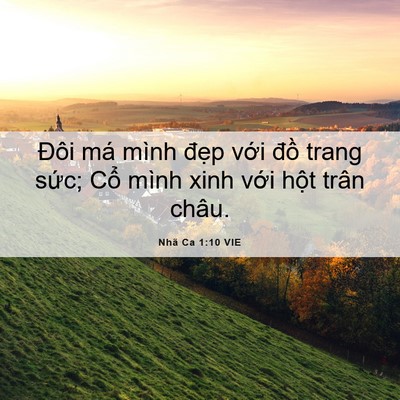 Picture 06 - Nhã Ca 1:10 VIE - Đôi má mình đẹp với đồ trang sức; - Bible Verse Picture