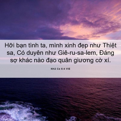 Picture 06 - Nhã Ca 6:4 VIE - Hỡi bạn tình ta, mình xinh đẹp như - Bible Verse Picture