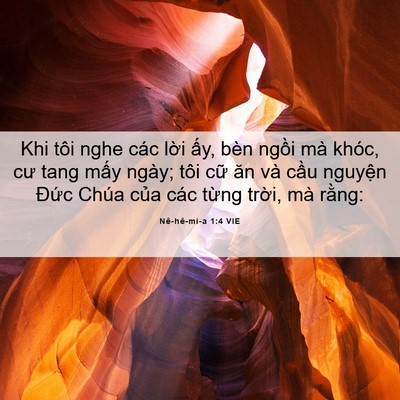 Picture 06 - Nê-hê-mi-a 1:4 VIE - Khi tôi nghe các lời ấy, bèn ngồi mà - Bible Verse Picture