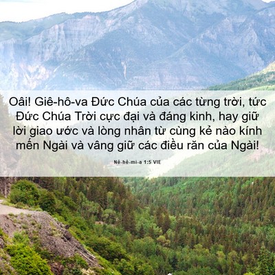 Picture 06 - Nê-hê-mi-a 1:5 VIE - Oâi! Giê-hô-va Đức Chúa của các từng - Bible Verse Picture