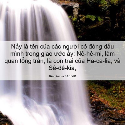 Picture 06 - Nê-hê-mi-a 10:1 VIE - Nầy là tên của các người có đóng - Bible Verse Picture