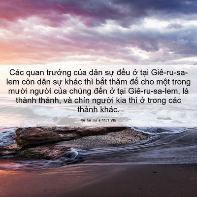 Picture 06 - Nê-hê-mi-a 11:1 VIE - Các quan trưởng của dân sự đều ở - Bible Verse Picture