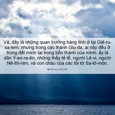 Picture 06 - Nê-hê-mi-a 11:3 VIE - Vả, đây là những quan trưởng hàng - Bible Verse Picture