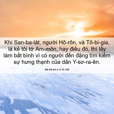 Picture 06 - Nê-hê-mi-a 2:10 VIE - Khi San-ba-lát, người Hô-rôn, và - Bible Verse Picture