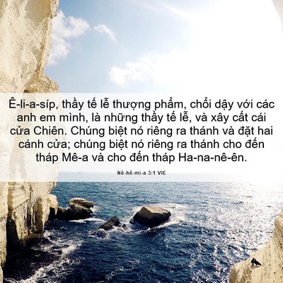 Picture 06 - Nê-hê-mi-a 3:1 VIE - Ê-li-a-síp, thầy tế lễ thượng phẩm, - Bible Verse Picture