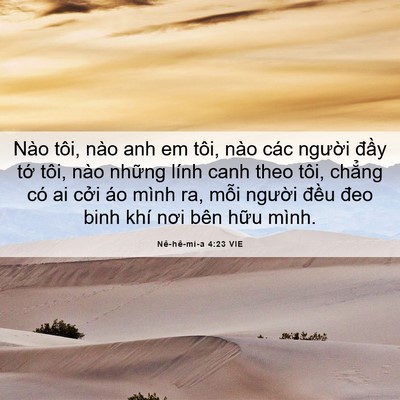 Picture 06 - Nê-hê-mi-a 4:23 VIE - Nào tôi, nào anh em tôi, nào các người - Bible Verse Picture
