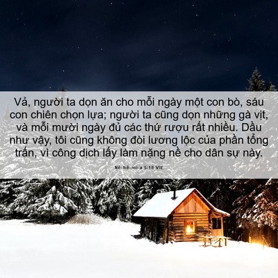 Picture 06 - Nê-hê-mi-a 5:18 VIE - Vả, người ta dọn ăn cho mỗi ngày một - Bible Verse Picture