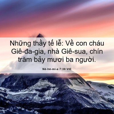 Picture 06 - Nê-hê-mi-a 7:39 VIE - Những thầy tế lễ: Về con cháu - Bible Verse Picture