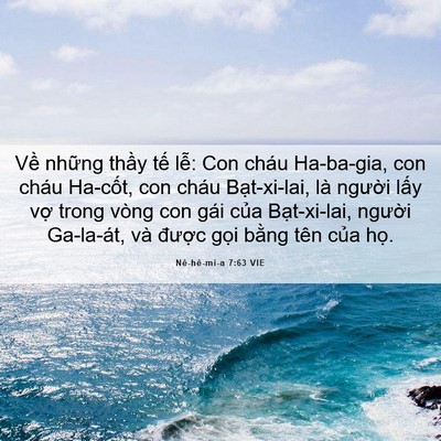 Picture 06 - Nê-hê-mi-a 7:63 VIE - Về những thầy tế lễ: Con cháu - Bible Verse Picture