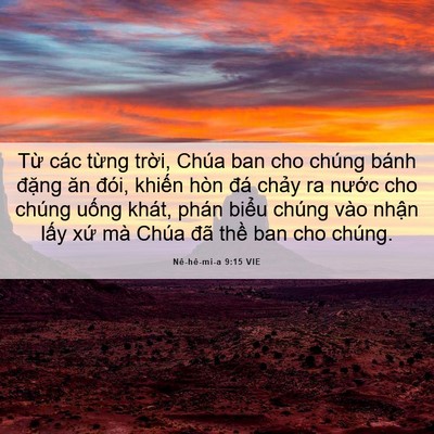 Picture 06 - Nê-hê-mi-a 9:15 VIE - Từ các từng trời, Chúa ban cho chúng - Bible Verse Picture