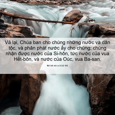 Picture 06 - Nê-hê-mi-a 9:22 VIE - Vả lại, Chúa ban cho chúng những nước - Bible Verse Picture