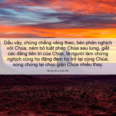 Picture 06 - Nê-hê-mi-a 9:26 VIE - Dầu vậy, chúng chẳng vâng theo, bèn - Bible Verse Picture