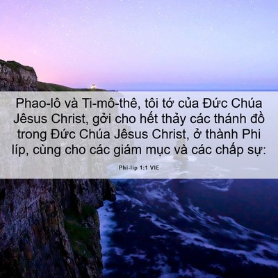 Picture 06 - Phi-líp 1:1 VIE - Phao-lô và Ti-mô-thê, tôi tớ của Đức - Bible Verse Picture