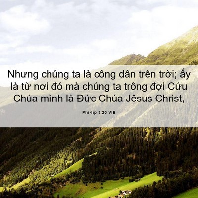 Picture 06 - Phi-líp 3:20 VIE - Nhưng chúng ta là công dân trên trời; - Bible Verse Picture