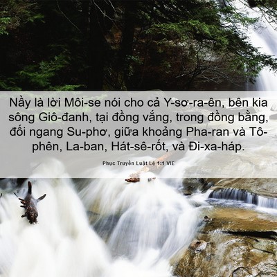 Picture 06 - Phục Truyền Luật Lệ 1:1 VIE - Nầy là lời Môi-se nói cho cả - Bible Verse Picture