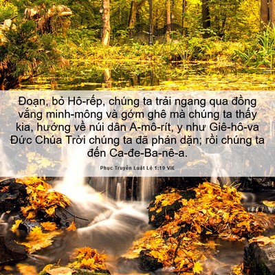 Picture 06 - Phục Truyền Luật Lệ 1:19 VIE - Đoạn, bỏ Hô-rếp, chúng ta trải ngang - Bible Verse Picture