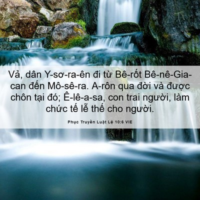 Picture 06 - Phục Truyền Luật Lệ 10:6 VIE - Vả, dân Y-sơ-ra-ên đi từ Bê-rốt - Bible Verse Picture