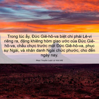 Picture 06 - Phục Truyền Luật Lệ 10:8 VIE - Trong lúc ấy, Đức Giê-hô-va biệt chi - Bible Verse Picture