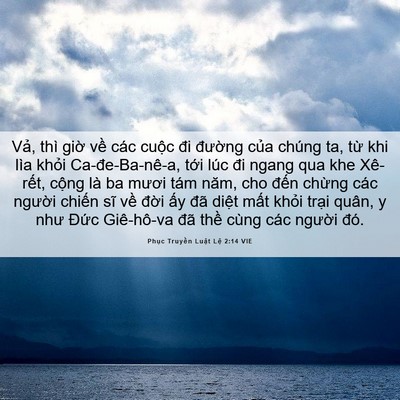 Picture 06 - Phục Truyền Luật Lệ 2:14 VIE - Vả, thì giờ về các cuộc đi đường - Bible Verse Picture