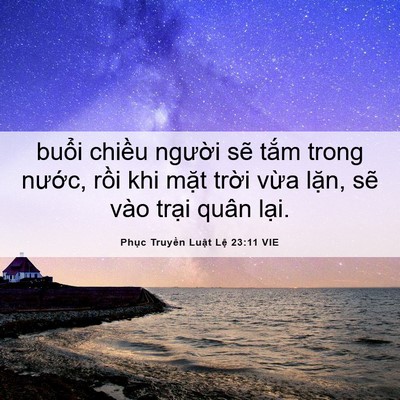 Picture 06 - Phục Truyền Luật Lệ 23:11 VIE - buổi chiều người sẽ tắm trong nước, - Bible Verse Picture