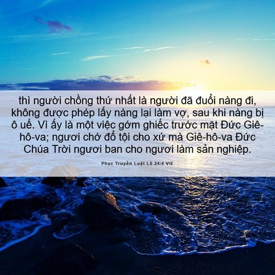 Picture 06 - Phục Truyền Luật Lệ 24:4 VIE - thì người chồng thứ nhất là người - Bible Verse Picture
