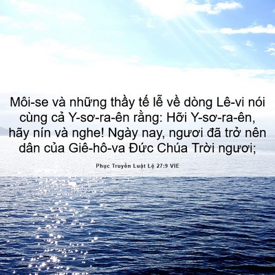 Picture 06 - Phục Truyền Luật Lệ 27:9 VIE - Môi-se và những thầy tế lễ về dòng - Bible Verse Picture