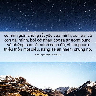 Picture 06 - Phục Truyền Luật Lệ 28:57 VIE - sẽ nhìn giận chồng rất yêu của mình, - Bible Verse Picture