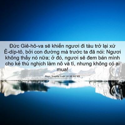 Picture 06 - Phục Truyền Luật Lệ 28:68 VIE - Đức Giê-hô-va sẽ khiến ngươi đi tàu - Bible Verse Picture