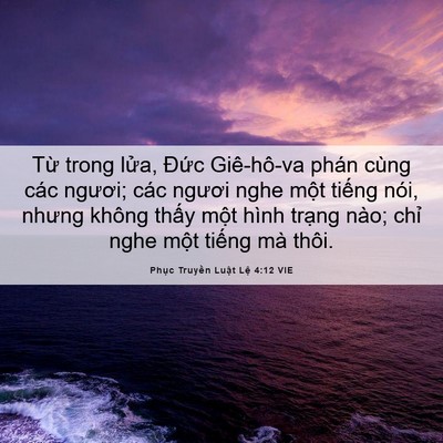 Picture 06 - Phục Truyền Luật Lệ 4:12 VIE - Từ trong lửa, Đức Giê-hô-va phán cùng - Bible Verse Picture