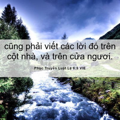 Picture 06 - Phục Truyền Luật Lệ 6:9 VIE - cũng phải viết các lời đó trên cột - Bible Verse Picture