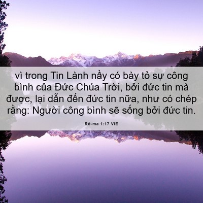 Picture 06 - Rô-ma 1:17 VIE - vì trong Tin Lành nầy có bày tỏ sự - Bible Verse Picture
