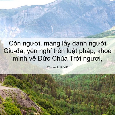 Picture 06 - Rô-ma 2:17 VIE - Còn ngươi, mang lấy danh người Giu-đa, - Bible Verse Picture