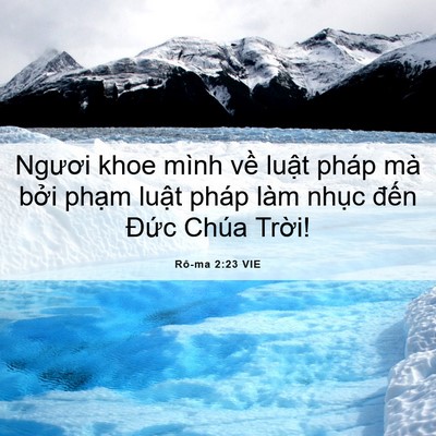 Picture 06 - Rô-ma 2:23 VIE - Ngươi khoe mình về luật pháp mà bởi - Bible Verse Picture