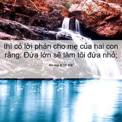 Picture 06 - Rô-ma 9:12 VIE - thì có lời phán cho mẹ của hai con - Bible Verse Picture