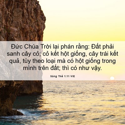 Picture 06 - Sáng Thế 1:11 VIE - Đức Chúa Trời lại phán rằng: Đất - Bible Verse Picture