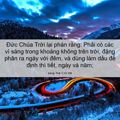 Picture 06 - Sáng Thế 1:14 VIE - Đức Chúa Trời lại phán rằng: Phải - Bible Verse Picture