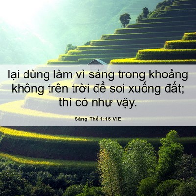 Picture 06 - Sáng Thế 1:15 VIE - lại dùng làm vì sáng trong khoảng không - Bible Verse Picture
