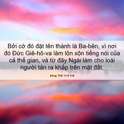 Picture 06 - Sáng Thế 11:9 VIE - Bởi cớ đó đặt tên thành là Ba-bên, - Bible Verse Picture