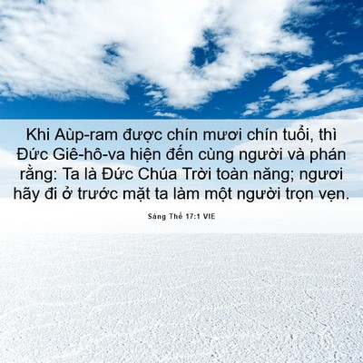 Picture 06 - Sáng Thế 17:1 VIE - Khi Aùp-ram được chín mươi chín tuổi, - Bible Verse Picture