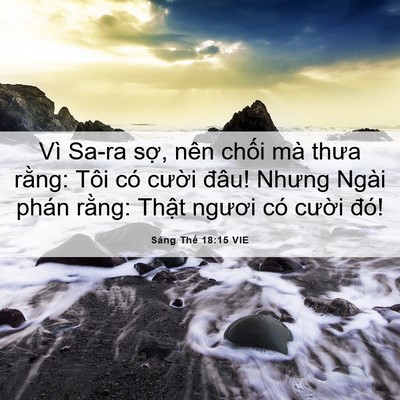 Picture 06 - Sáng Thế 18:15 VIE - Vì Sa-ra sợ, nên chối mà thưa rằng: - Bible Verse Picture