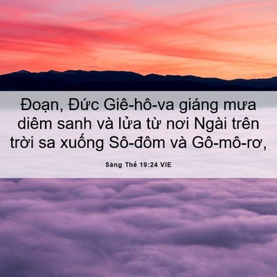 Picture 06 - Sáng Thế 19:24 VIE - Đoạn, Đức Giê-hô-va giáng mưa diêm - Bible Verse Picture