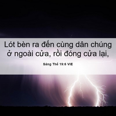 Picture 06 - Sáng Thế 19:6 VIE - Lót bèn ra đến cùng dân chúng ở ngoài - Bible Verse Picture