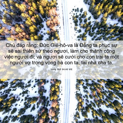 Picture 06 - Sáng Thế 24:40 VIE - Chủ đáp rằng: Đức Giê-hô-va là - Bible Verse Picture